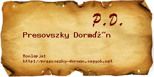 Presovszky Dormán névjegykártya
